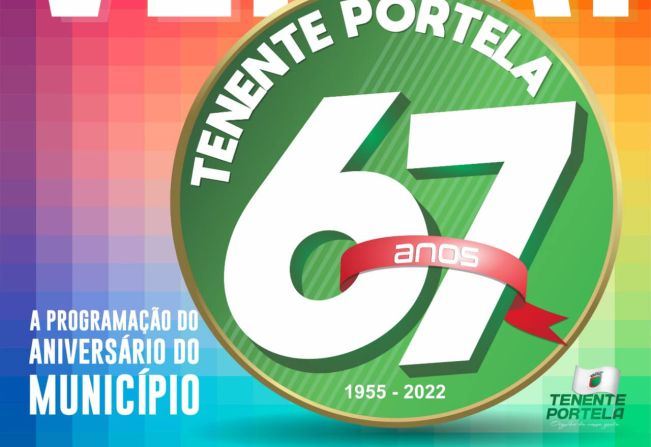 Confira a programação completa do aniversário de Tenente Portela - 67 anos