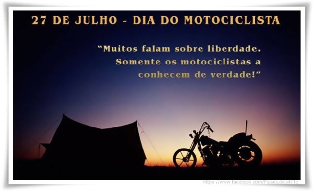 DIA DO MOTOCICLISTA: saiba como surgiu a data (27/07)