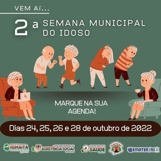 VEM AÍ... A 2ª SEMANA MUNICIPAL DO IDOSO EM HUMAITÁ