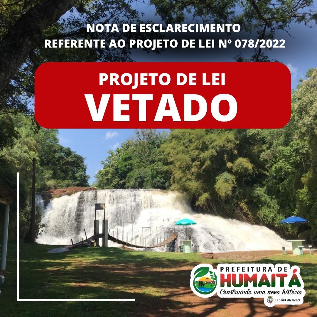 Depois de abaixo-assinado com mais de 5 mil assinaturas prefeito de Humaitá veta Projeto de Lei de doação de imóvel para instalação de hidrelétrica